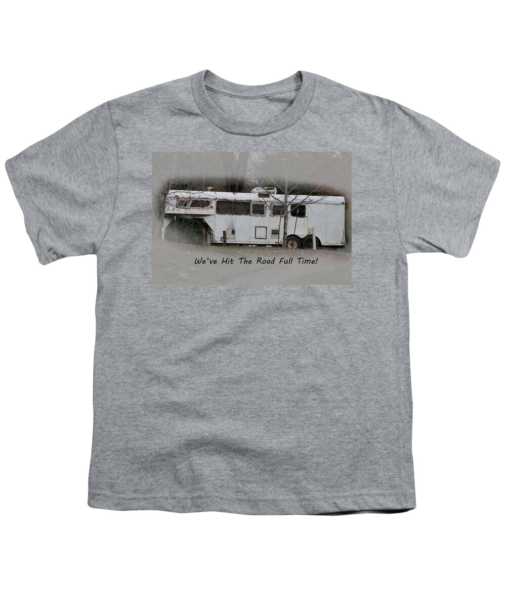 Rv Youth T-Shirt featuring the photograph Full Time RVers by Betty Depee