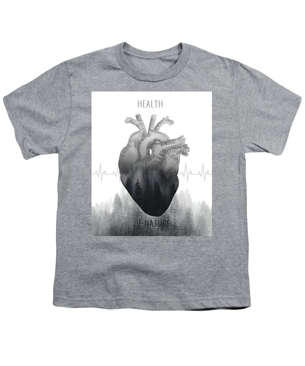 Heart Youth T-Shirt featuring the digital art Health Of Nature #1 by Bekim M