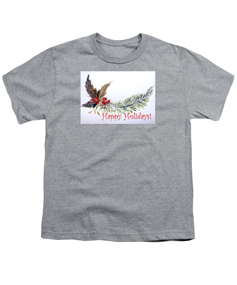 Holiday Card Youth T-Shirt featuring the painting Holidays Card - 2 by Dorothy Maier