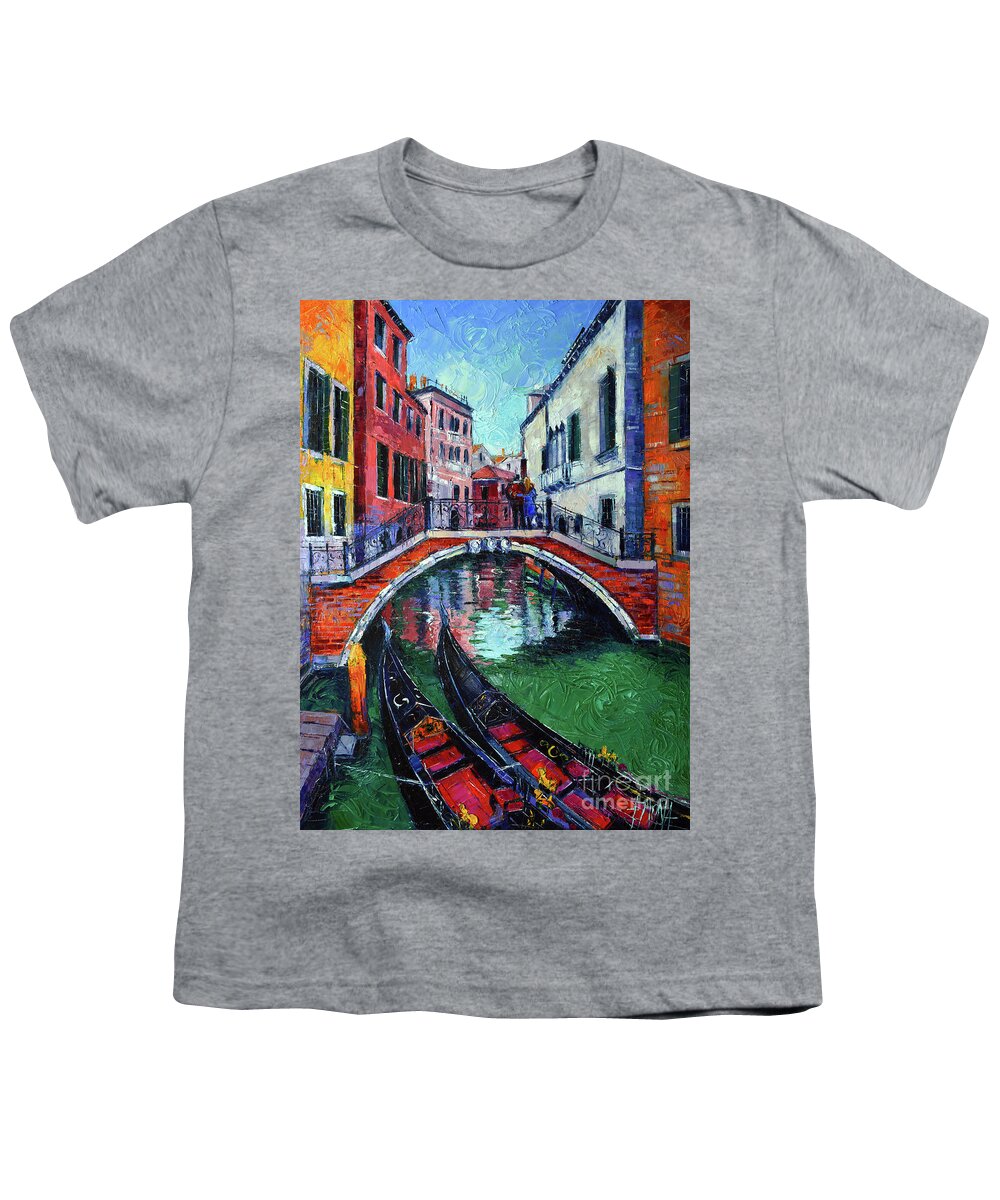 Venice Romance Youth T-Shirt featuring the painting VENICE ROMANCE impressionist modern palette knife oil painting cityscape by Mona Edulesco