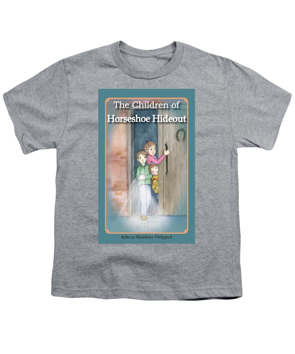 Horseshoe Hideout Youth T-Shirt featuring the mixed media Cover for middle-grade novel The Children of Horseshoe Hideout by Rebecca Matthews