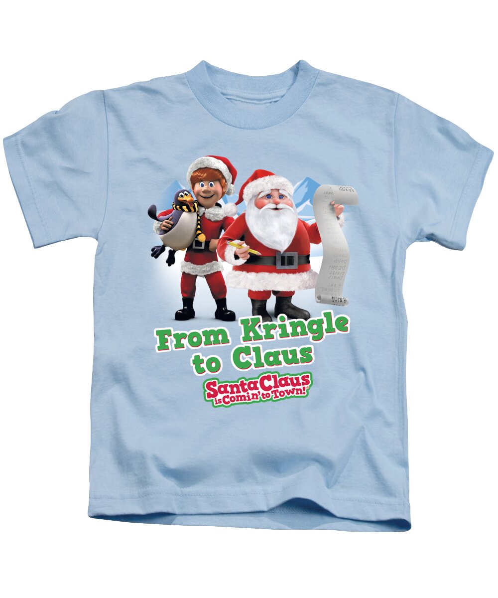  Kids T-Shirt featuring the digital art Santa Claus Is Comin To Town - Kringle To Claus by Brand A