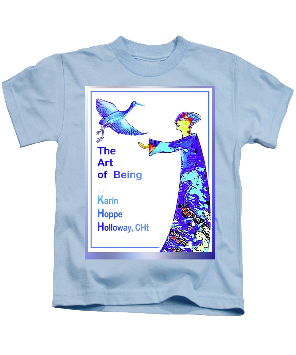 Being Kids T-Shirt featuring the mixed media The Art of Being. . . by Hartmut Jager