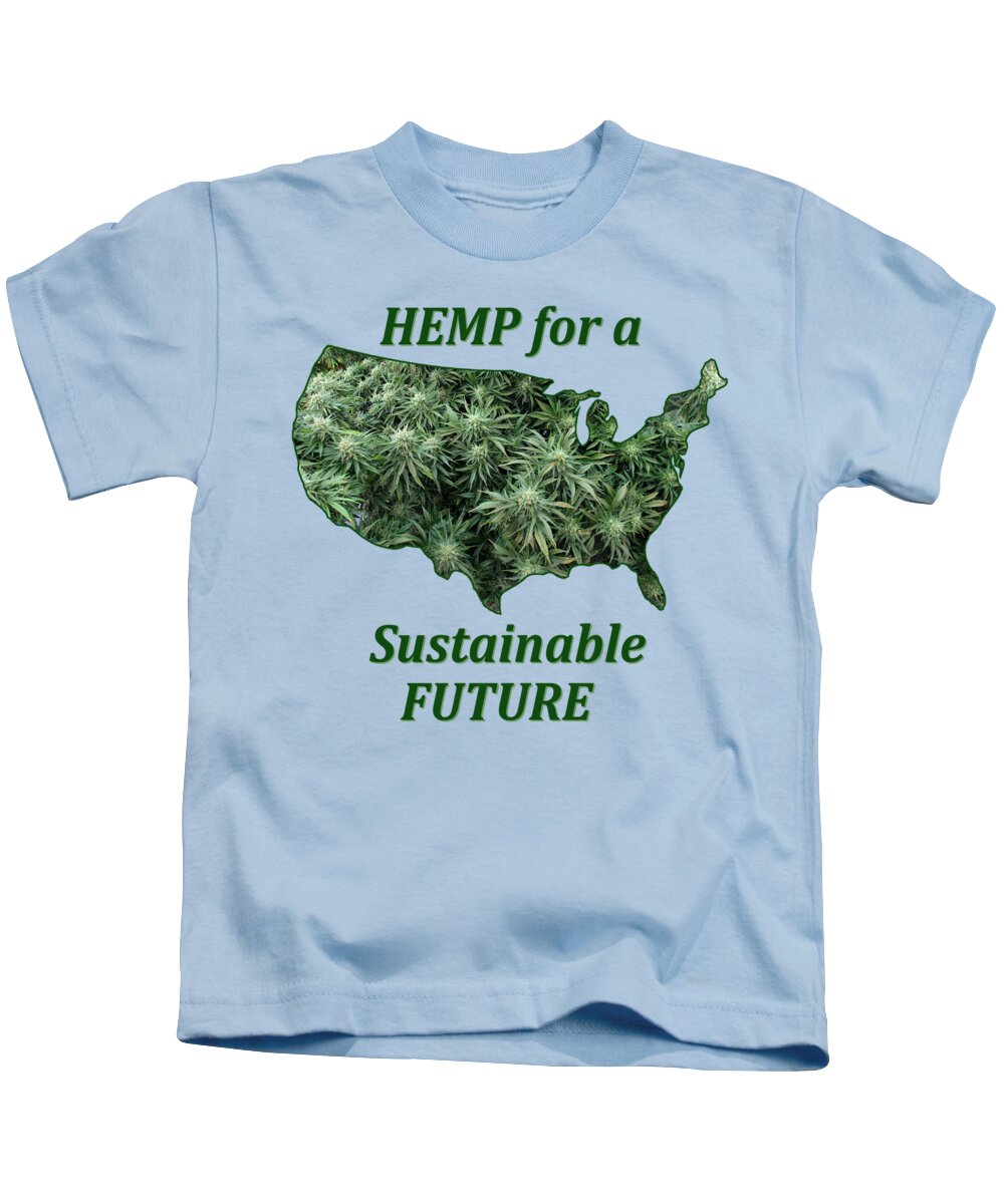 Hemp Kids T-Shirt featuring the digital art Hemp for a Sustainable Future by Julia L Wright