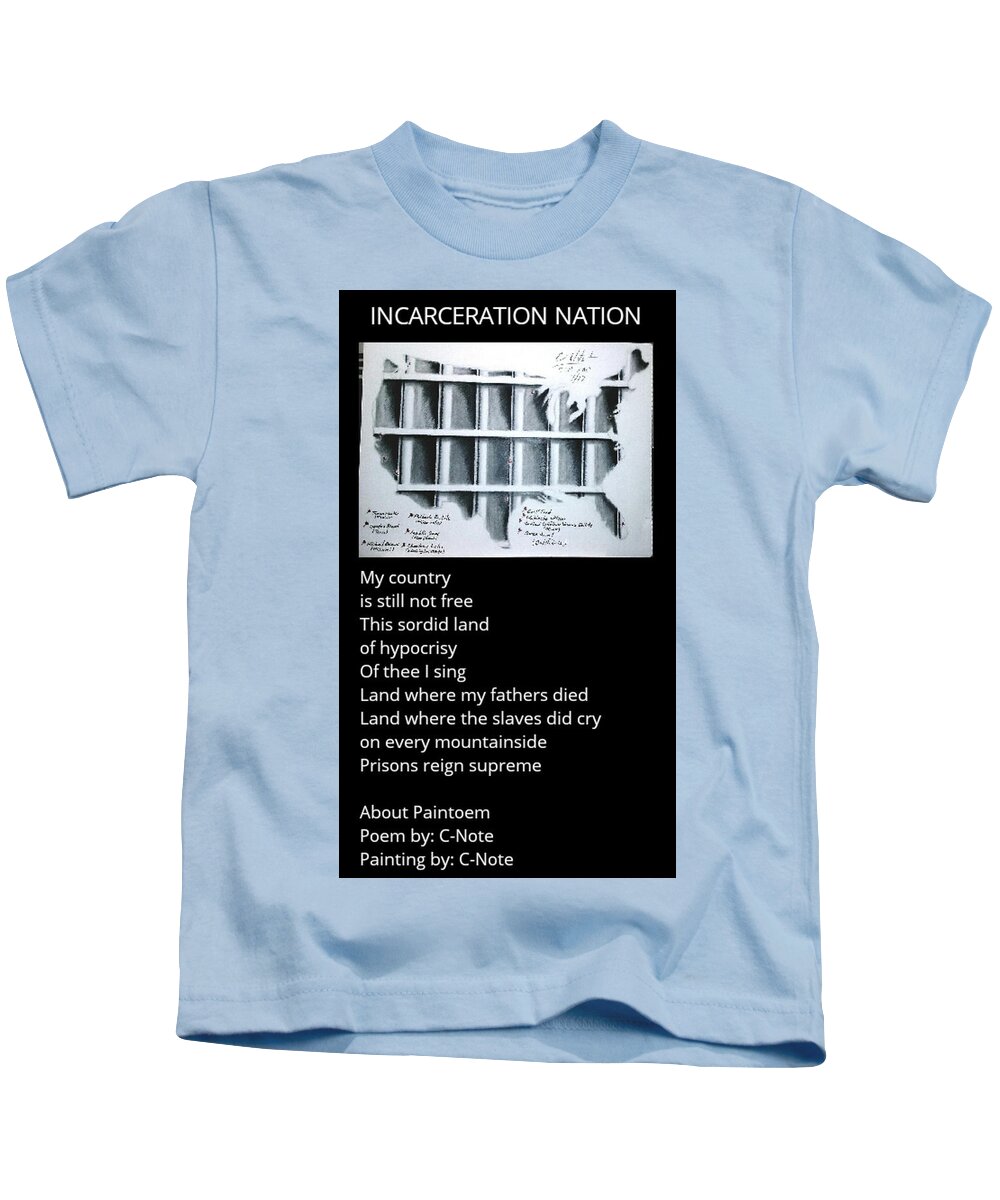 Black Art Kids T-Shirt featuring the drawing Incarceration Nation Paintoem by Donald C-Note Hooker
