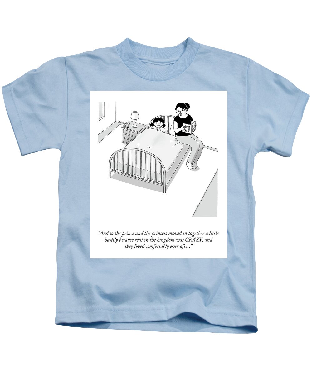 And So The Prince And The Princess Moved In Together A Little Hastily Because Rent In The Kingdom Was Crazy Kids T-Shirt featuring the drawing They Lived Comfortably Ever After by Ellie Black