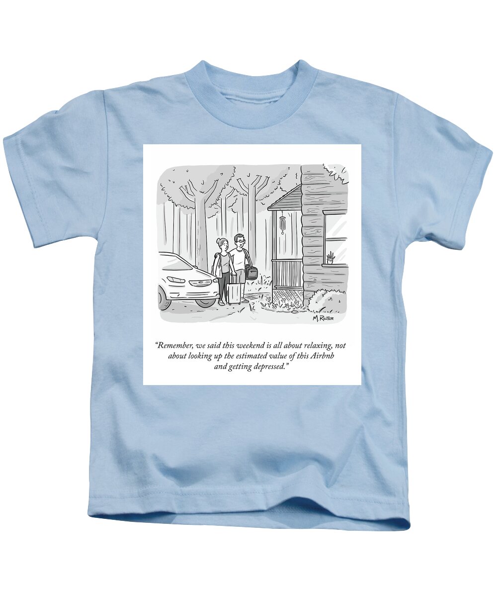 remember Kids T-Shirt featuring the drawing This Weekend Is All About Relaxing by Matthew Reuter