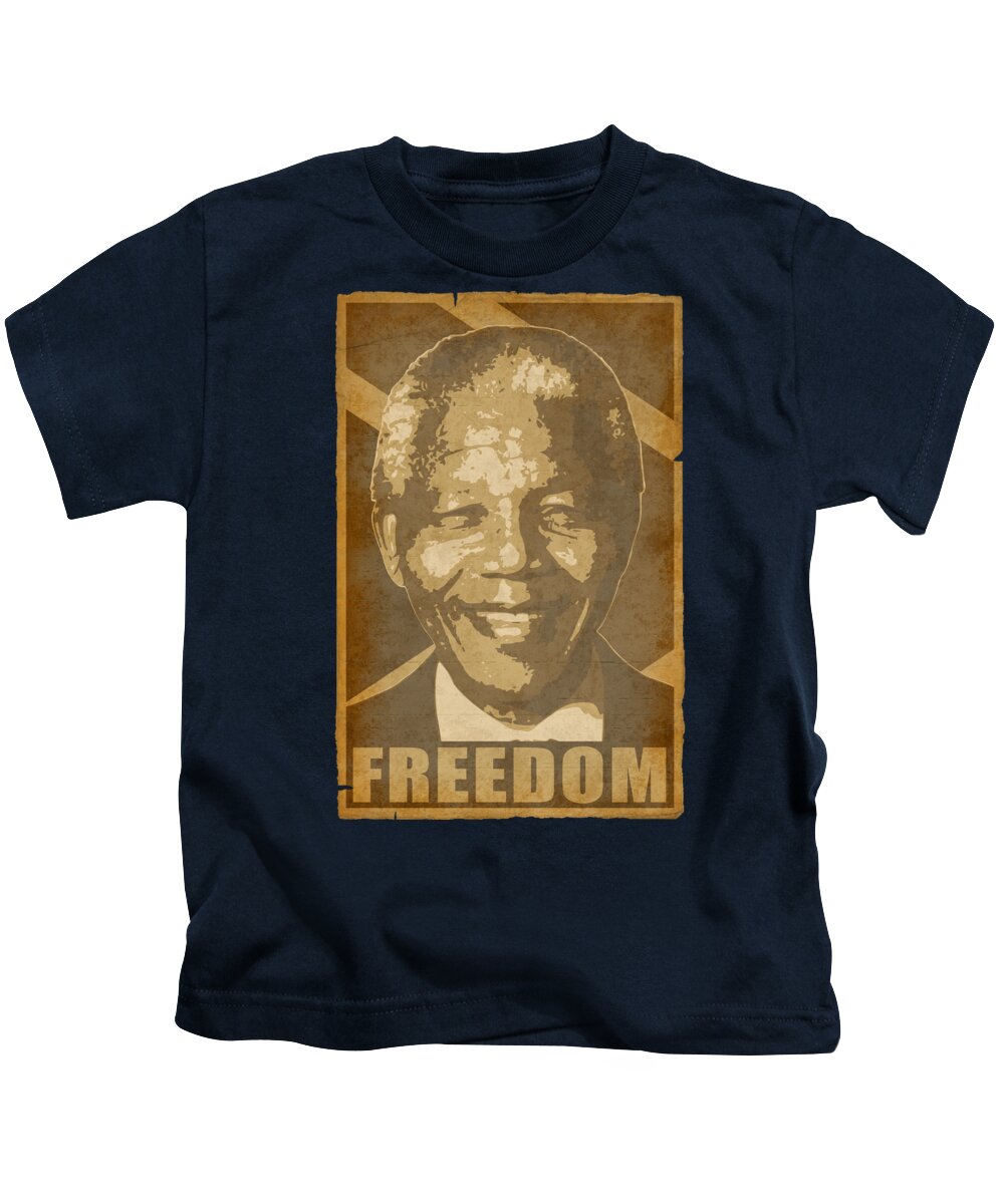 Nelson Kids T-Shirt featuring the digital art Nelson Nelson Mandela Freedom Propaganda Poster by Megan Miller