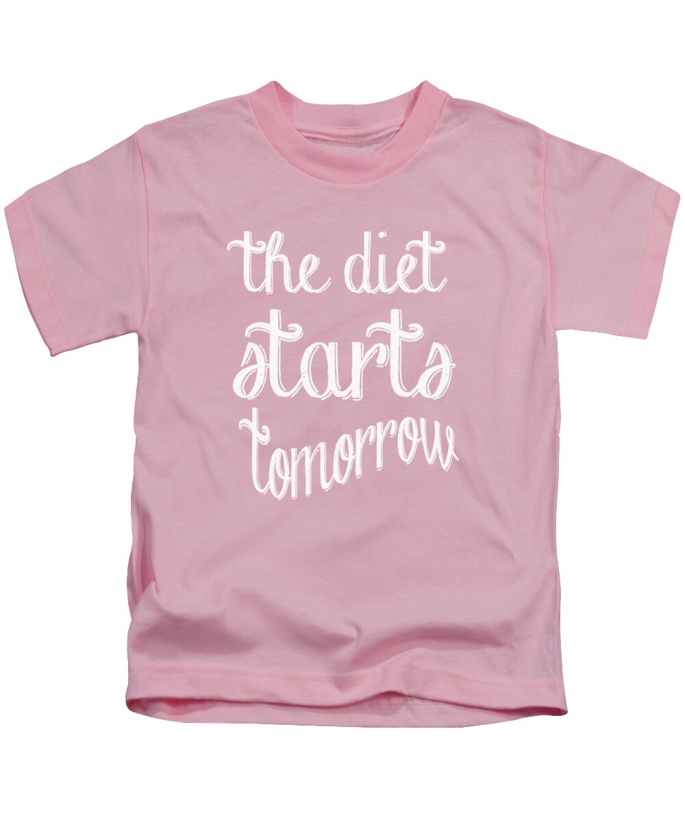 Diet Kids T-Shirt featuring the digital art The Diet Starts Tomorrow tee by Edward Fielding