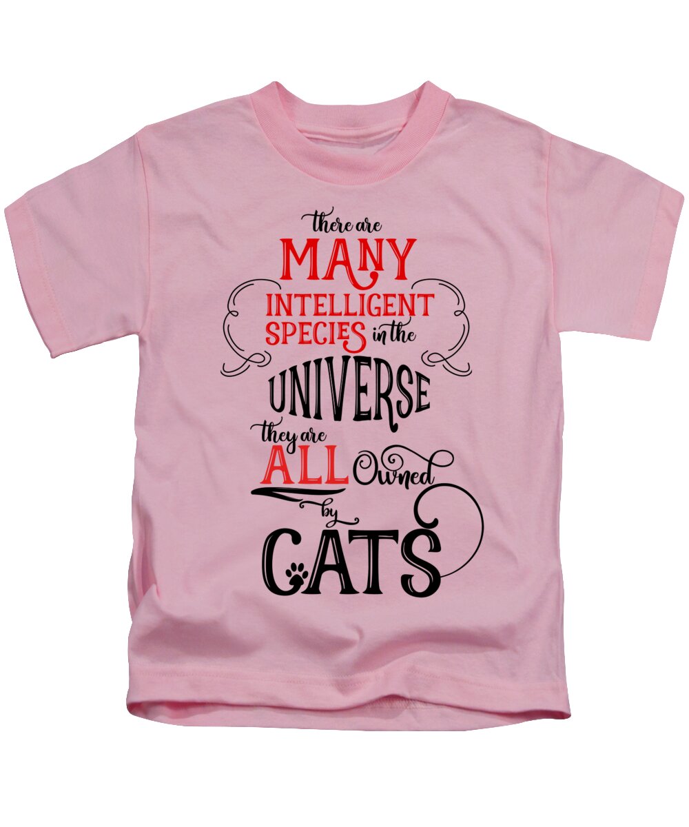Cat Kids T-Shirt featuring the digital art Funny Cat Lover All Owned by Cats by Doreen Erhardt