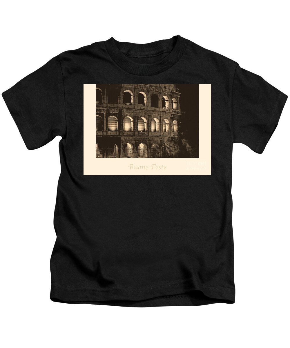 Italian Kids T-Shirt featuring the photograph Buone Feste with Colosseum by Prints of Italy