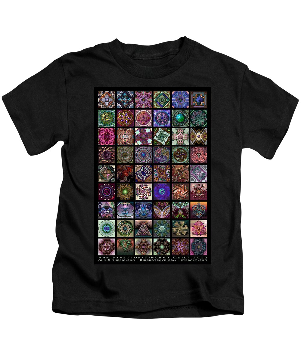 A Quilt And Collection Of 54 dingbat Images. These Are Fonts That I Sell At The Dingbatcave (dingbatcave.com). Each Little Quilt Square Is A Work Of Art In Itself Featuring One letter Or Icon From One Of My Many Fonts. Kids T-Shirt featuring the digital art Dingbat Quilt by Ann Stretton