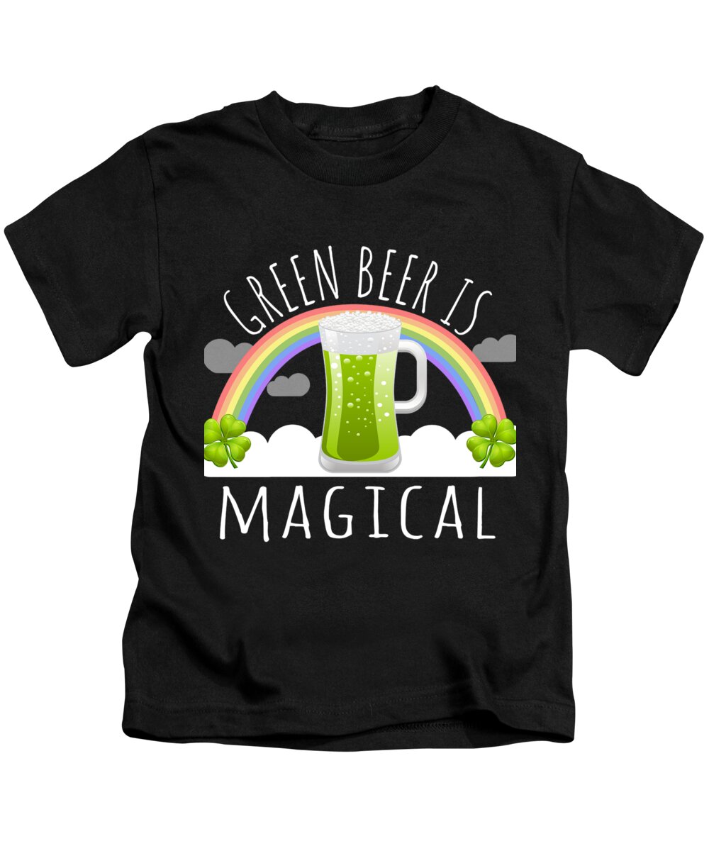 Unicorn Kids T-Shirt featuring the digital art Green Beer Is Magical by Flippin Sweet Gear