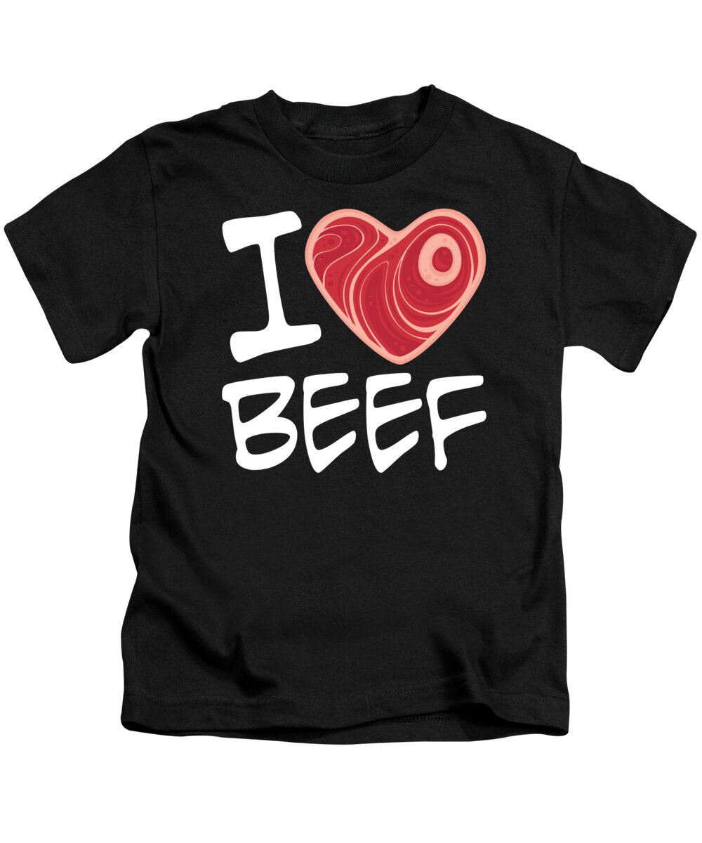 Meat Kids T-Shirt featuring the digital art I Love Beef - White Text Version by John Schwegel