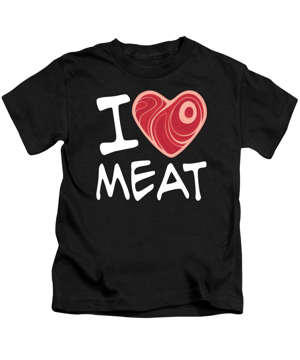 Meat Kids T-Shirt featuring the digital art I Love Meat - White Text Version by John Schwegel