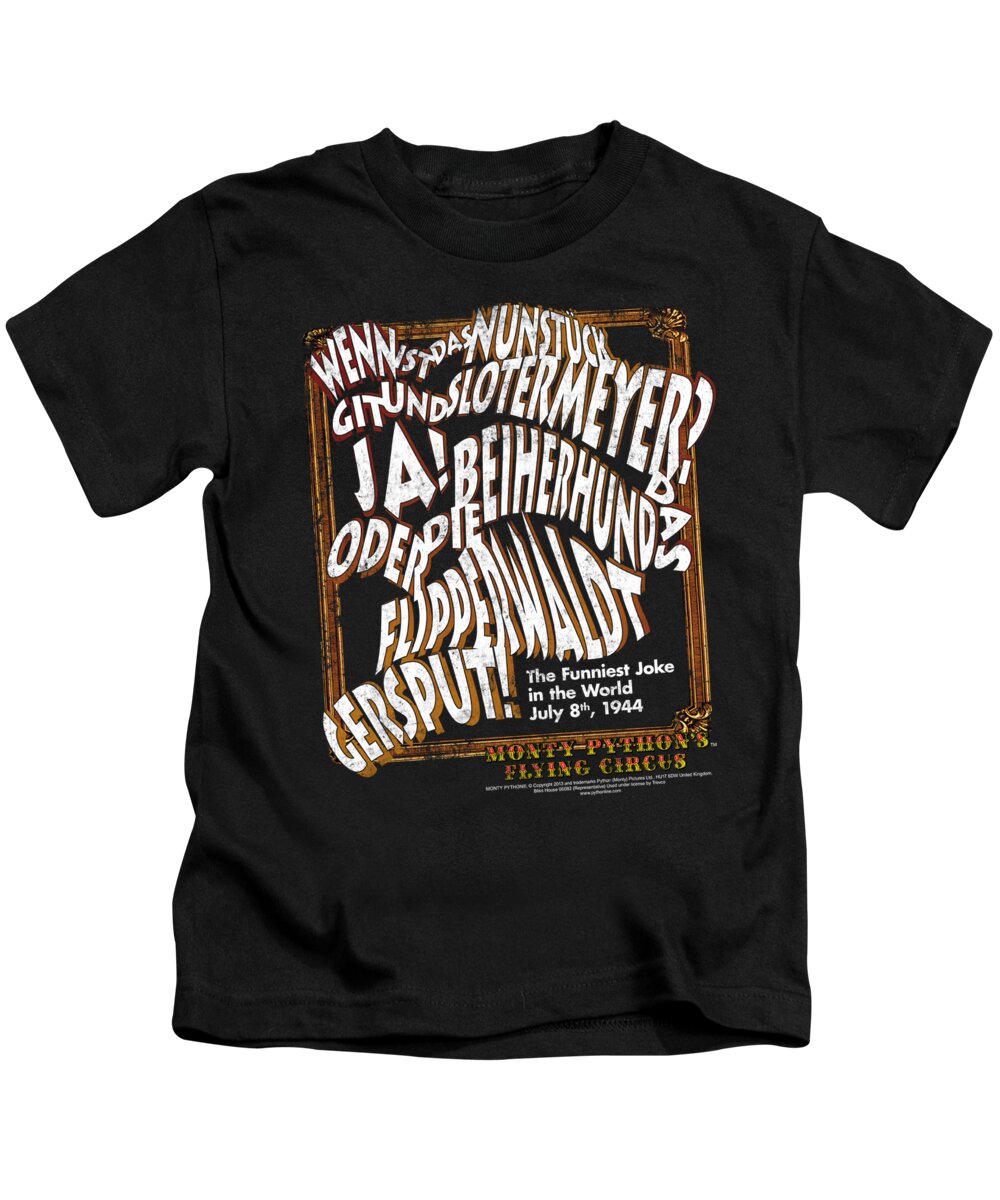  Kids T-Shirt featuring the digital art Monty Python - Funniest Joke by Brand A