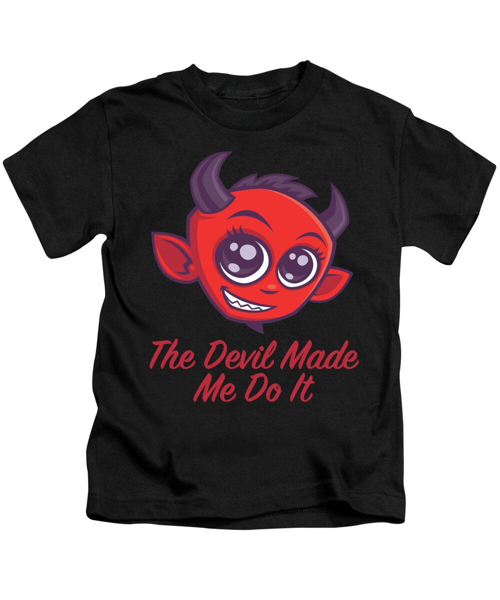 Devil Kids T-Shirt featuring the digital art The Devil Made Me Do It by John Schwegel
