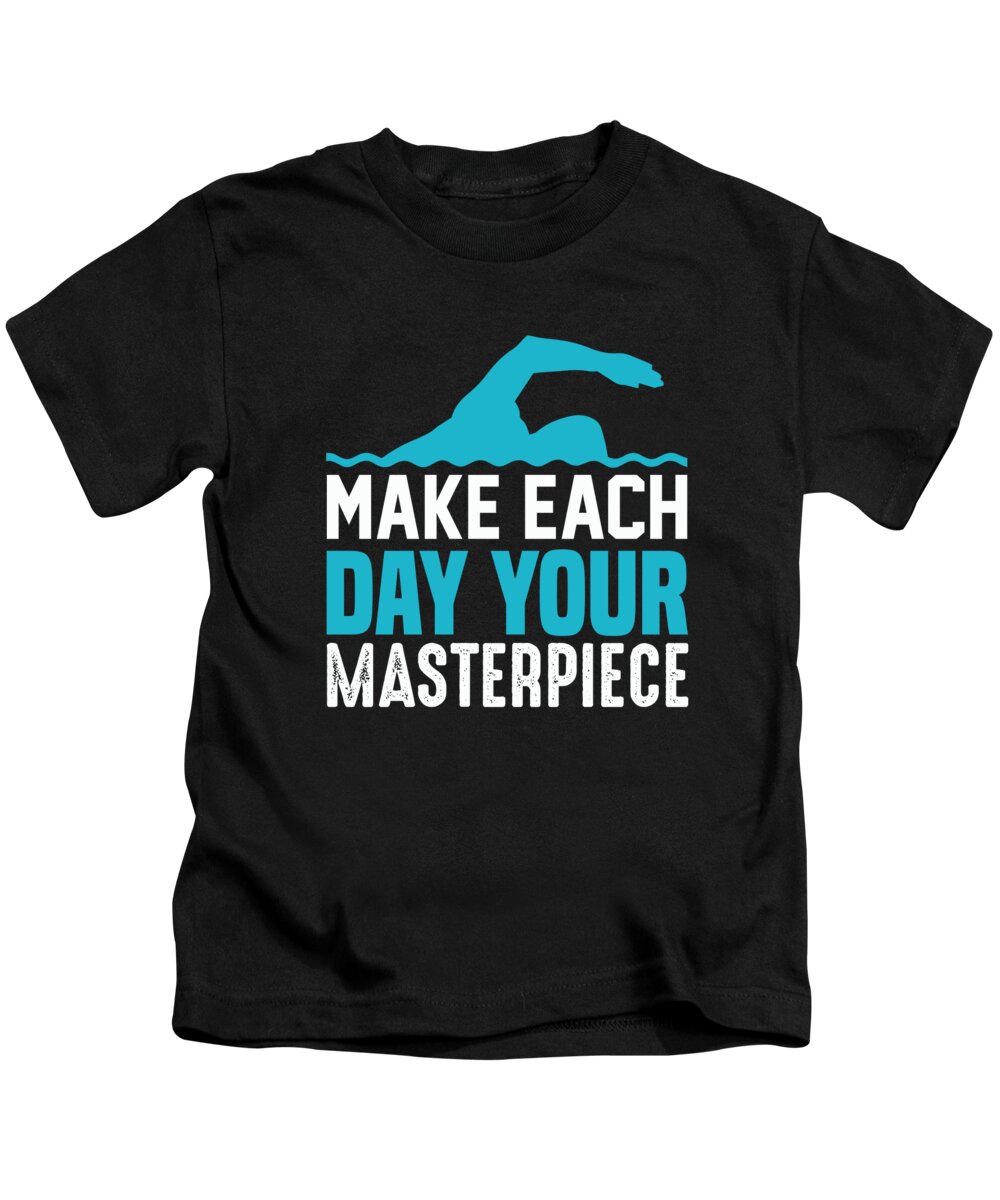Hobby Kids T-Shirt featuring the digital art Make Each Day Your Masterpiece #1 by Jacob Zelazny