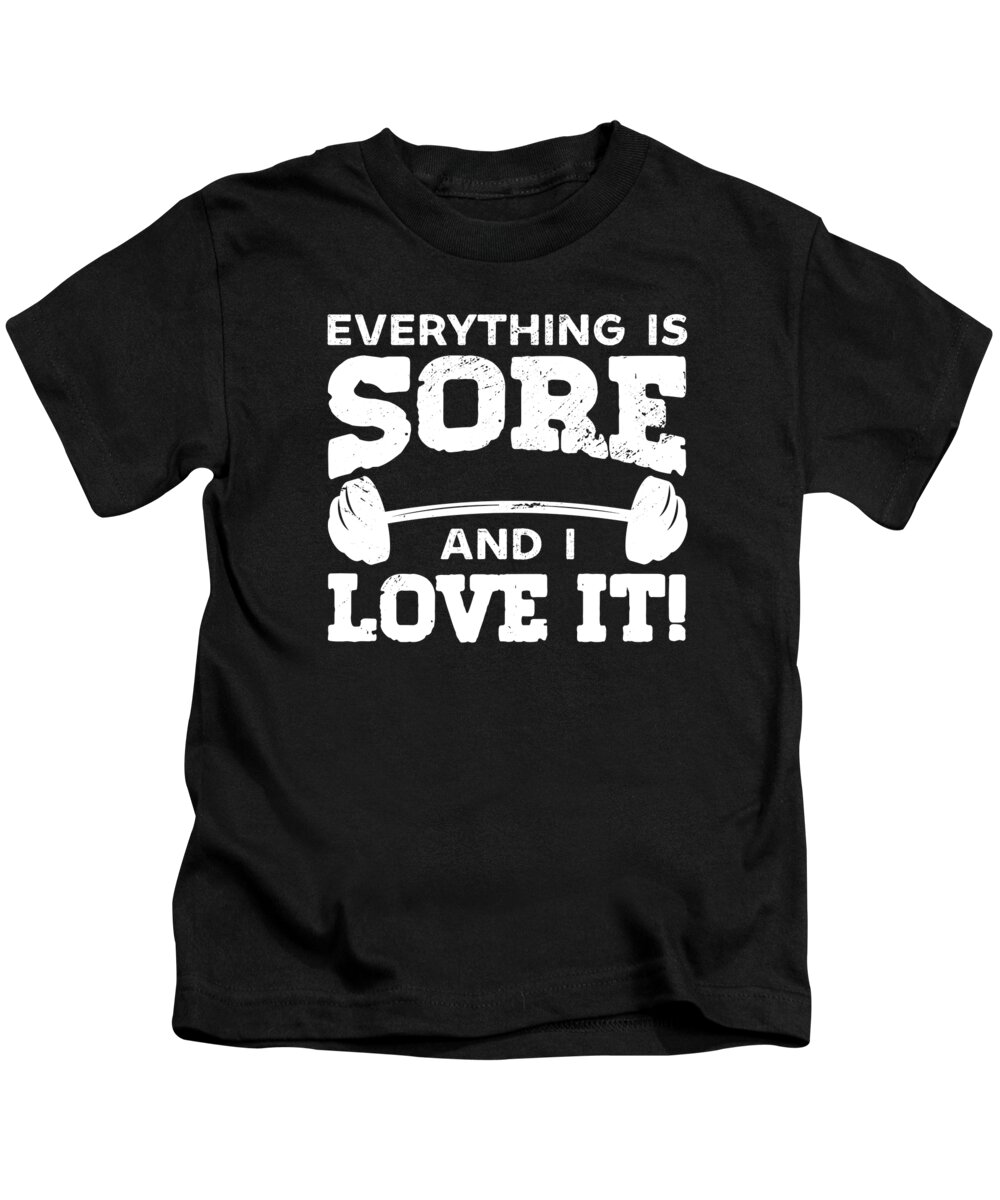 Sore Muscles Kids T-Shirt featuring the digital art Sore Muscles Bodybuilding Gym Weightlifting Workout #1 by Toms Tee Store