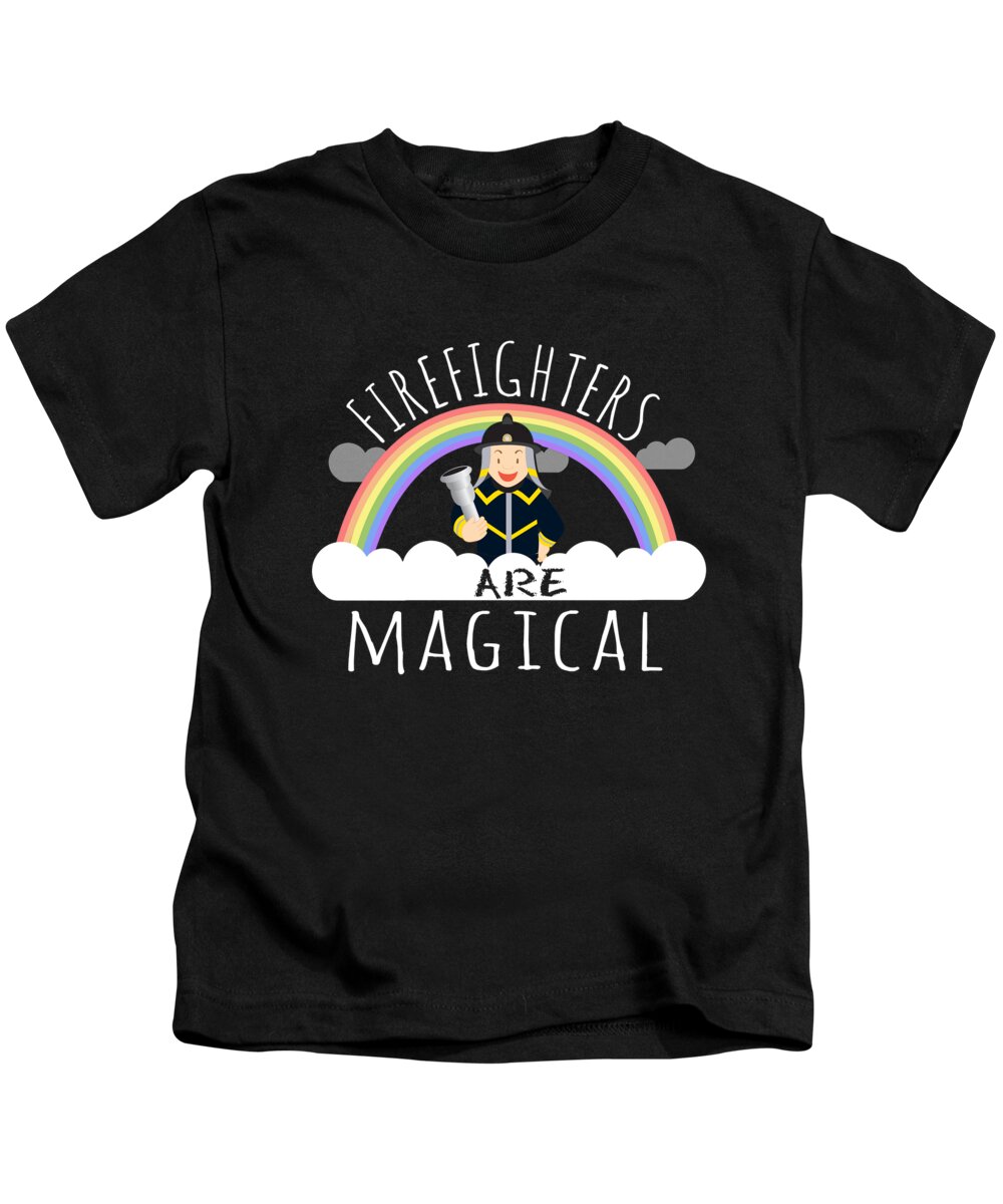 Funny Kids T-Shirt featuring the digital art Firefighters Are Magical #2 by Flippin Sweet Gear