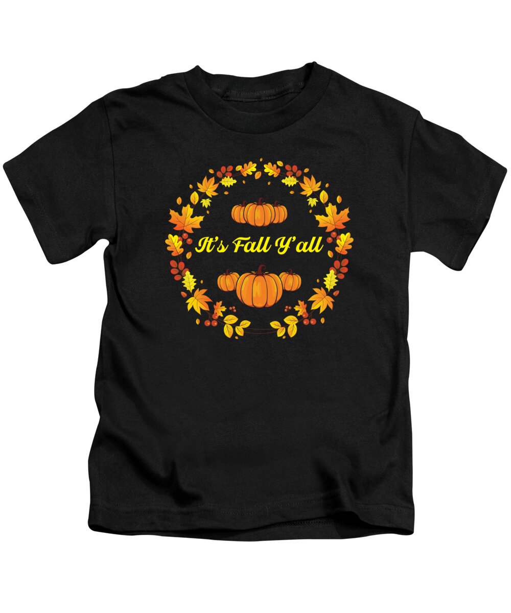 Thanksgiving Kids T-Shirt featuring the digital art Its Fall Yall Thanksgiving Pumpkin #2 by Toms Tee Store