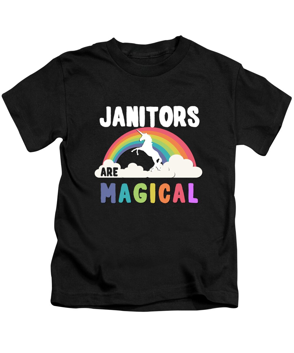Funny Kids T-Shirt featuring the digital art Janitors Are Magical #2 by Flippin Sweet Gear