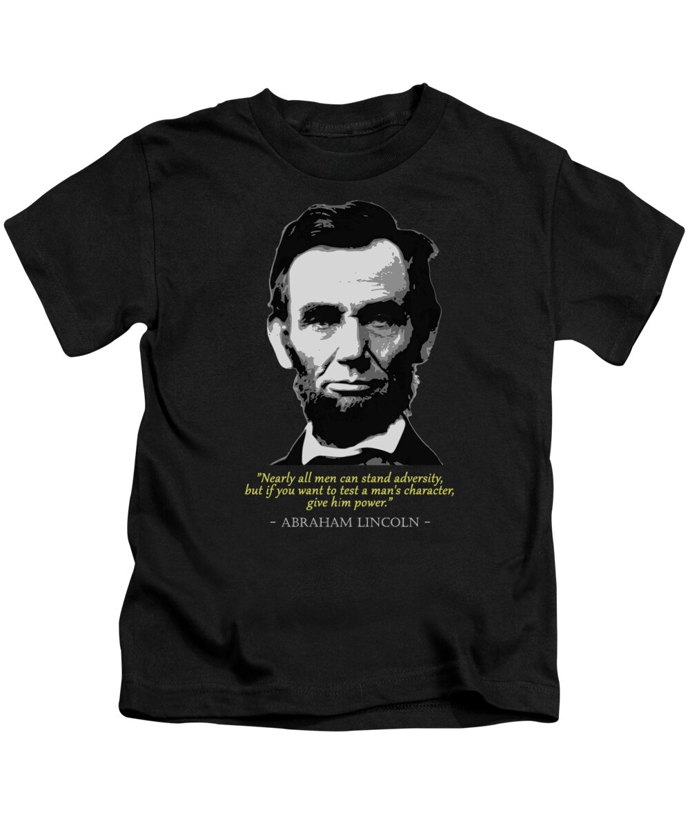 Abraham Kids T-Shirt featuring the digital art Abraham Lincoln Quote by Megan Miller