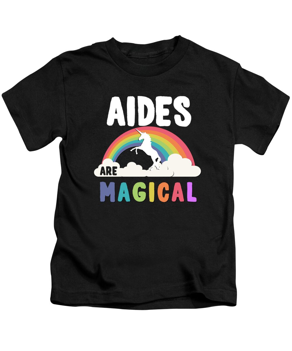 Funny Kids T-Shirt featuring the digital art Aides Are Magical by Flippin Sweet Gear