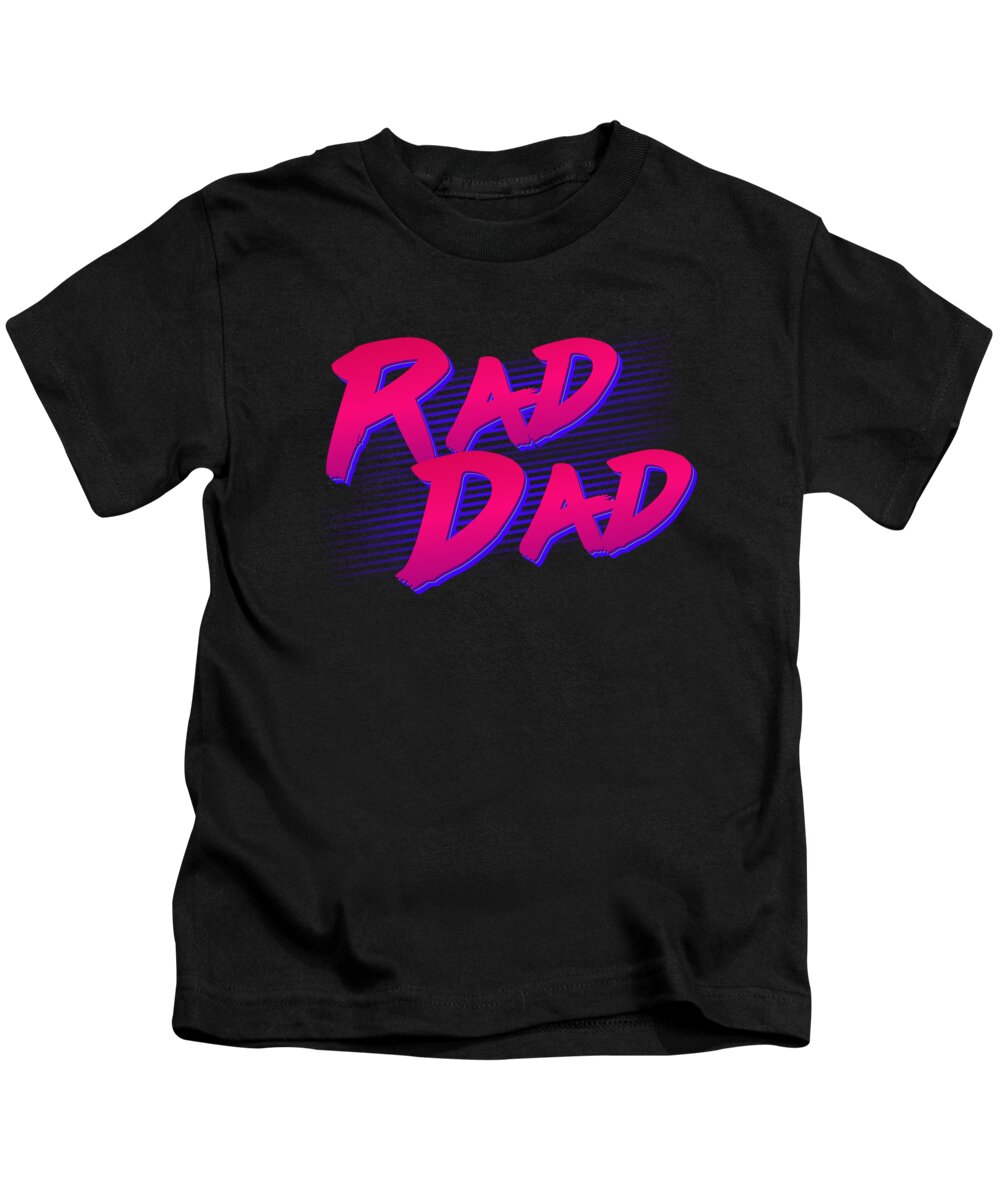 Gifts For Dad Kids T-Shirt featuring the digital art Best Gift for Dad Rad Dad Retro by Flippin Sweet Gear