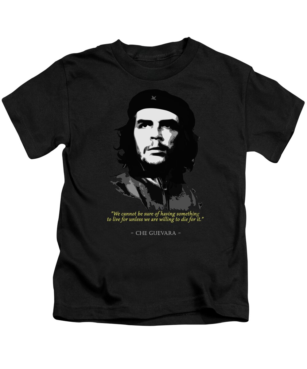 Che Kids T-Shirt featuring the digital art Che Guevara Quote by Megan Miller