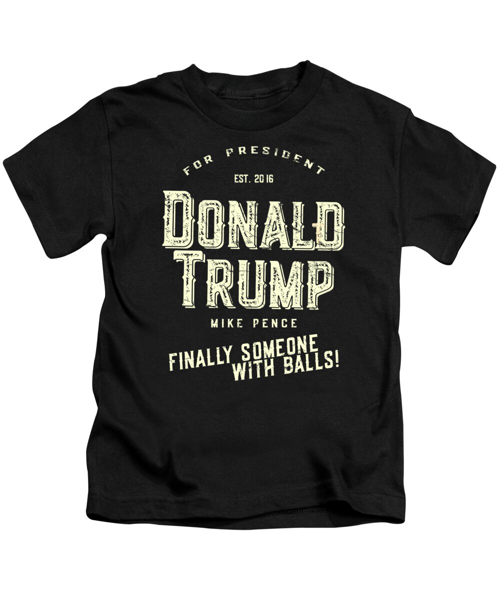 Funny Kids T-Shirt featuring the digital art Donald Trump Mike Pence 2016 Retro by Flippin Sweet Gear