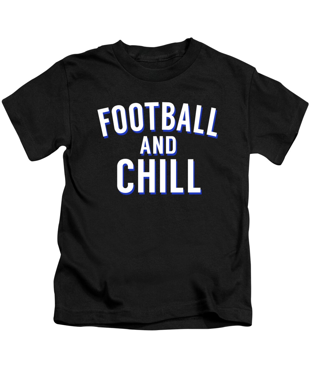 Athlete Kids T-Shirt featuring the digital art Football And Chill by Jacob Zelazny