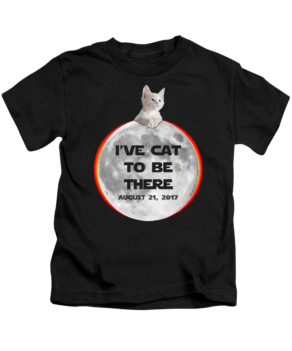 Funny Kids T-Shirt featuring the digital art Ive Cat To Be There Solar Eclipse 2017 by Flippin Sweet Gear