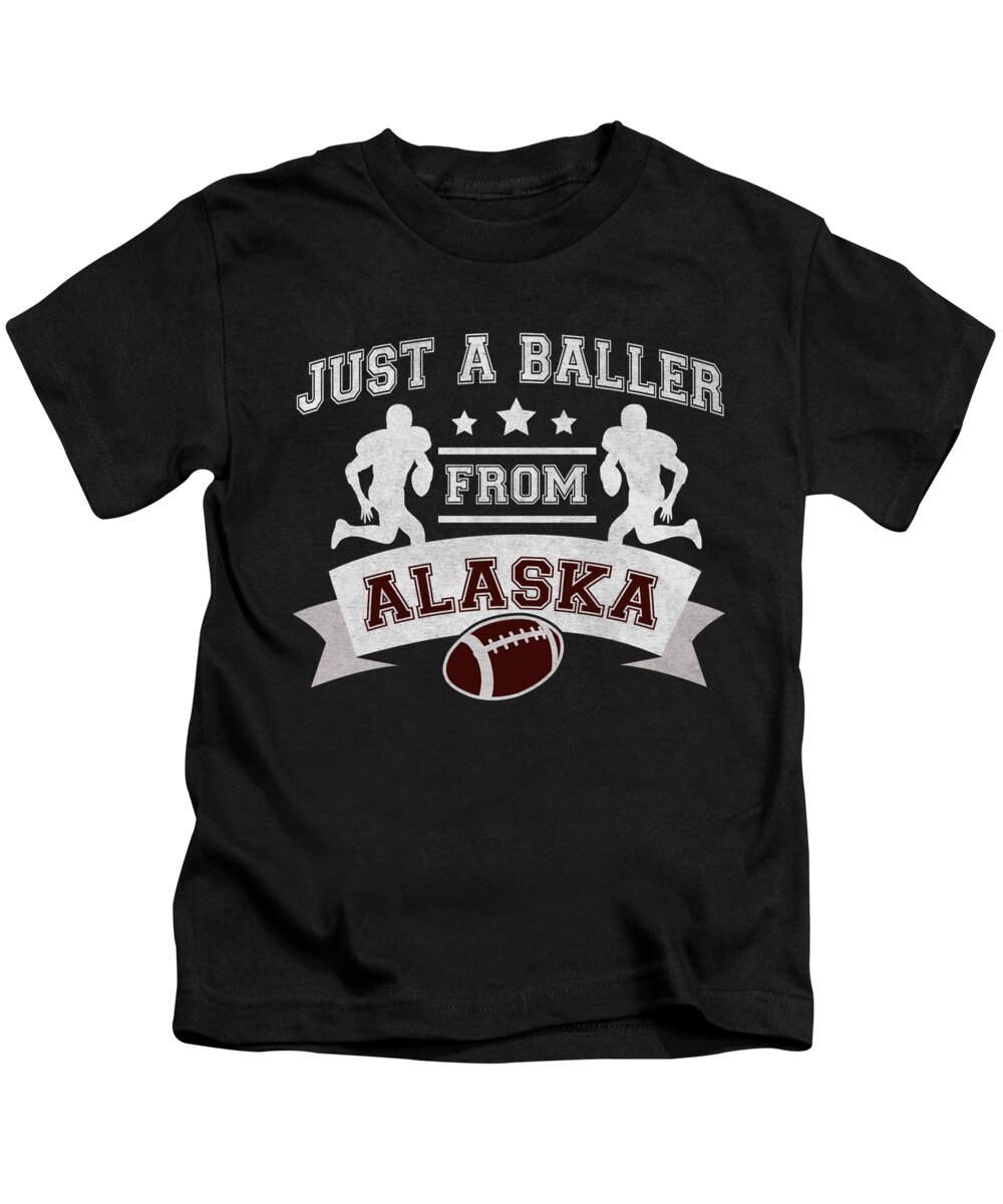 Alaska Football Kids T-Shirt featuring the digital art Just a Baller from Alaska Football Player by Jacob Zelazny