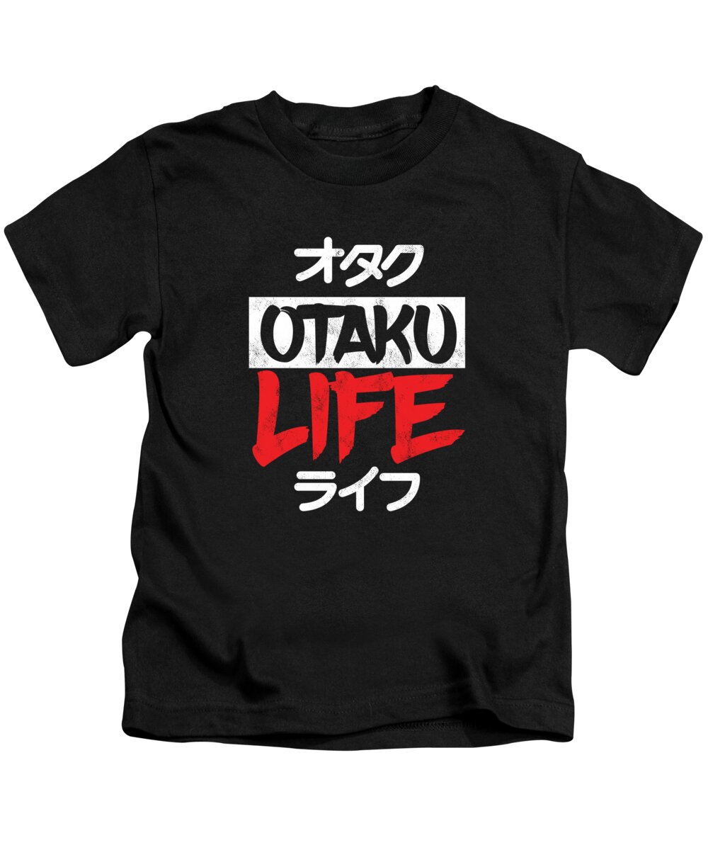 Otaku Life Anime Japanese Cosplayer Cosplay Manga Videogames Gamers Gift  Kids T-Shirt by Thomas Larch - Fine Art America