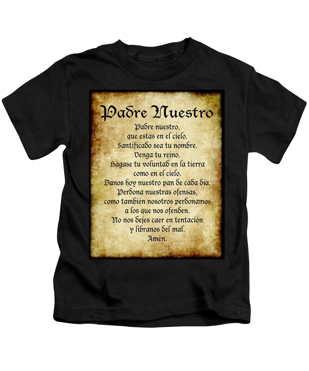 Padre Nuestro - The Lord's Prayer in Spanish Kids T-Shirt by Ginny Gaura -  Fine Art America