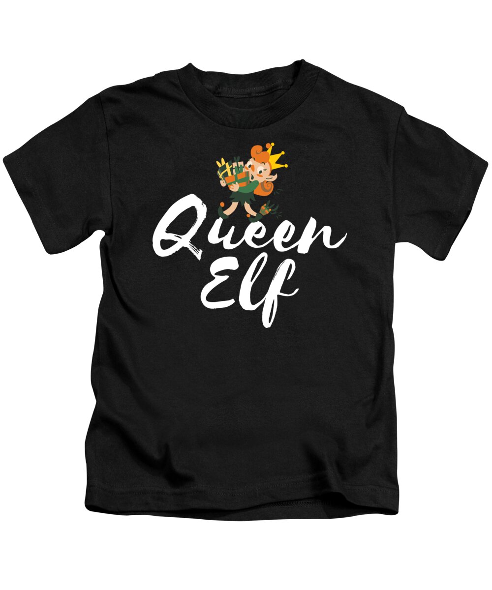 Christmas Kids T-Shirt featuring the digital art Queen Elf Santa Clause Women Squad Christmas Gift by Haselshirt