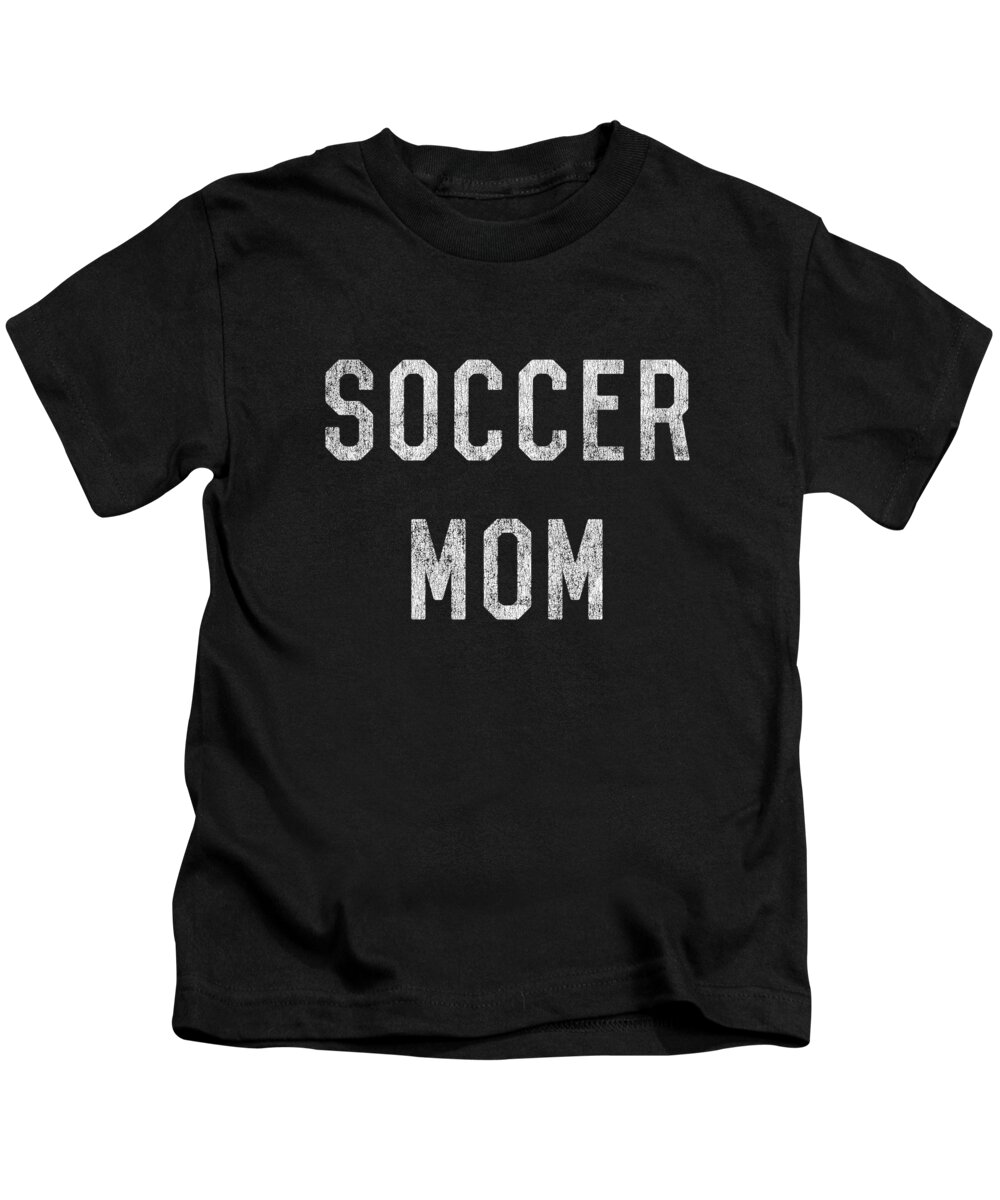 Gifts For Mom Kids T-Shirt featuring the digital art Retro Soccer Mom by Flippin Sweet Gear