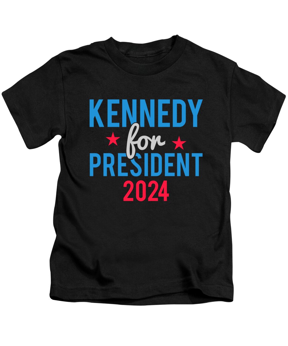 Cool Kids T-Shirt featuring the digital art Robert Kennedy For President 2024 by Flippin Sweet Gear