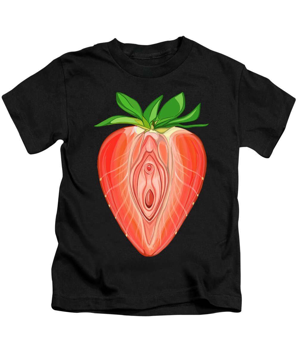 Strawberry Vagina Kids T-Shirt by Berak Nito - Pixels
