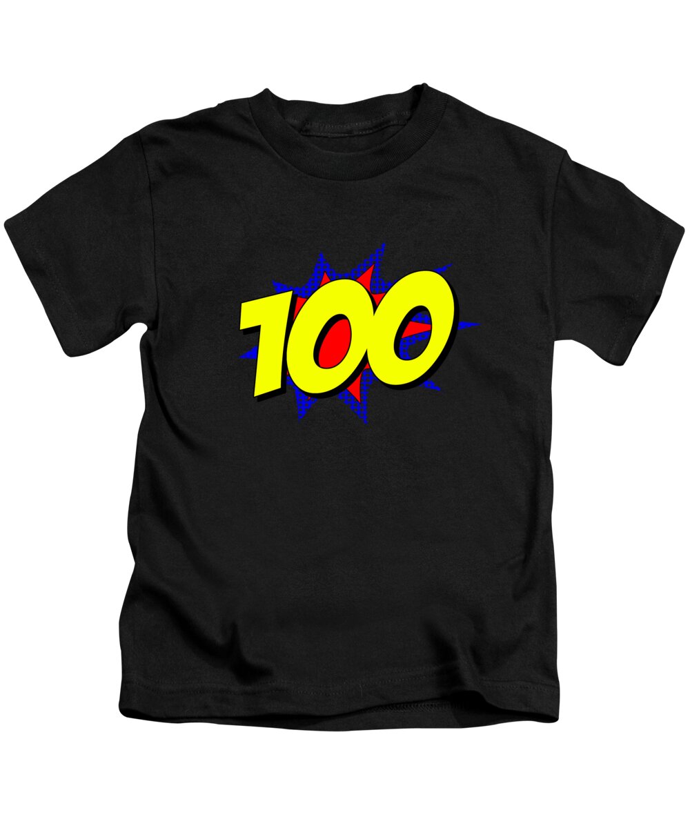 Funny Kids T-Shirt featuring the digital art Superhero 100 Years Old Birthday by Flippin Sweet Gear
