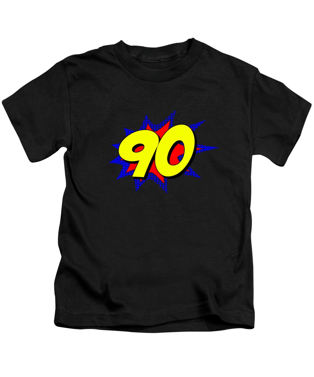 Funny Kids T-Shirt featuring the digital art Superhero 90 Years Old Birthday by Flippin Sweet Gear
