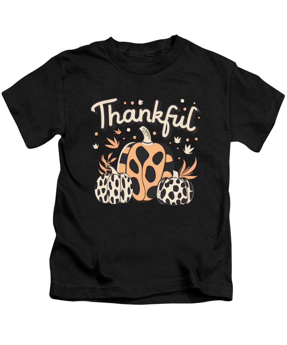 Thanksgiving 2023 Kids T-Shirt featuring the digital art Thankful Thanksgiving Fall Vibes by Flippin Sweet Gear
