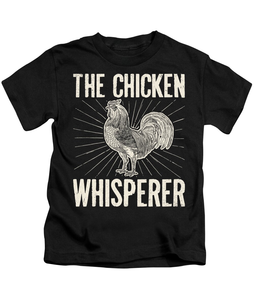 Farmer Kids T-Shirt featuring the digital art The Chicken Whisperer Farmer Gift by Jacob Zelazny