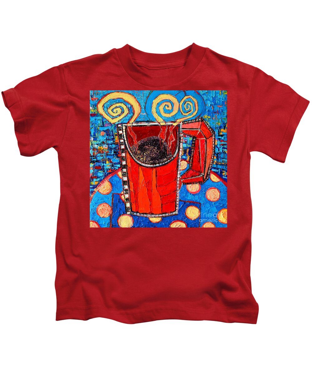 Coffee Kids T-Shirt featuring the painting Abstract Hot Coffee In Red Mug by Ana Maria Edulescu