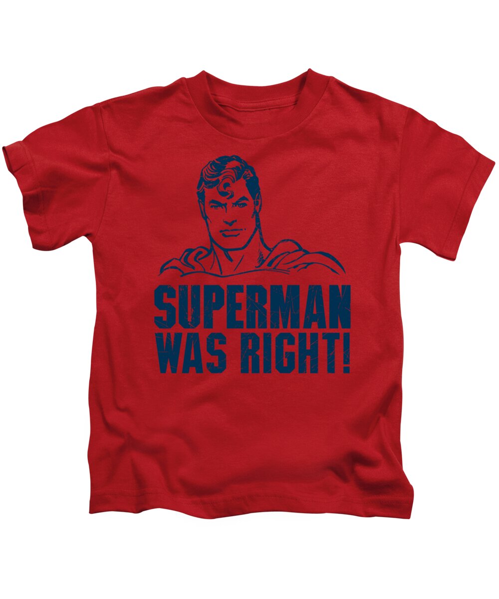 Kids T-Shirt featuring the digital art Superman - Was Right by Brand A