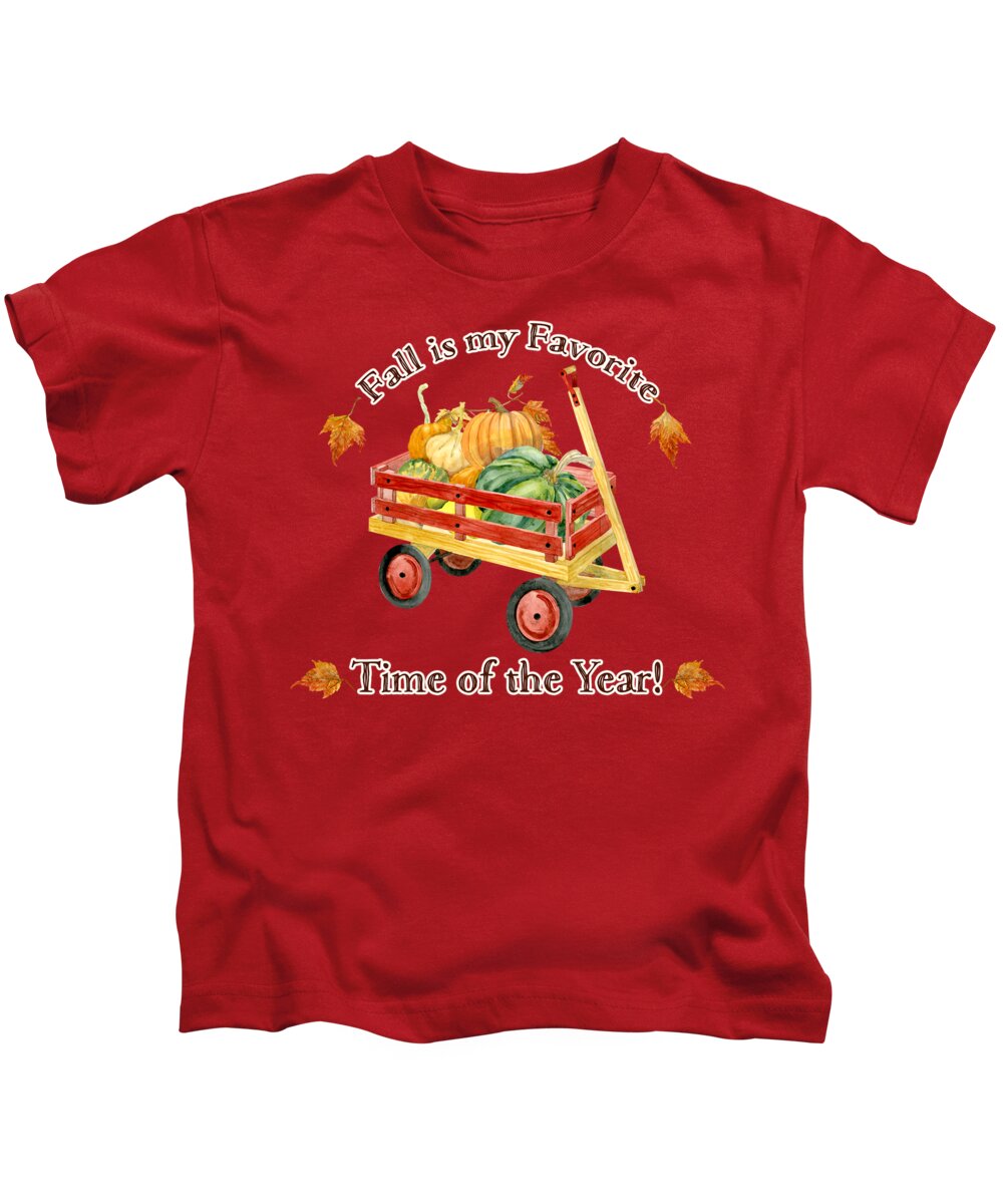 Fall Is My Favorite Kids T-Shirt featuring the painting Harvest Red Wagon Pumpkins n Leaves by Audrey Jeanne Roberts