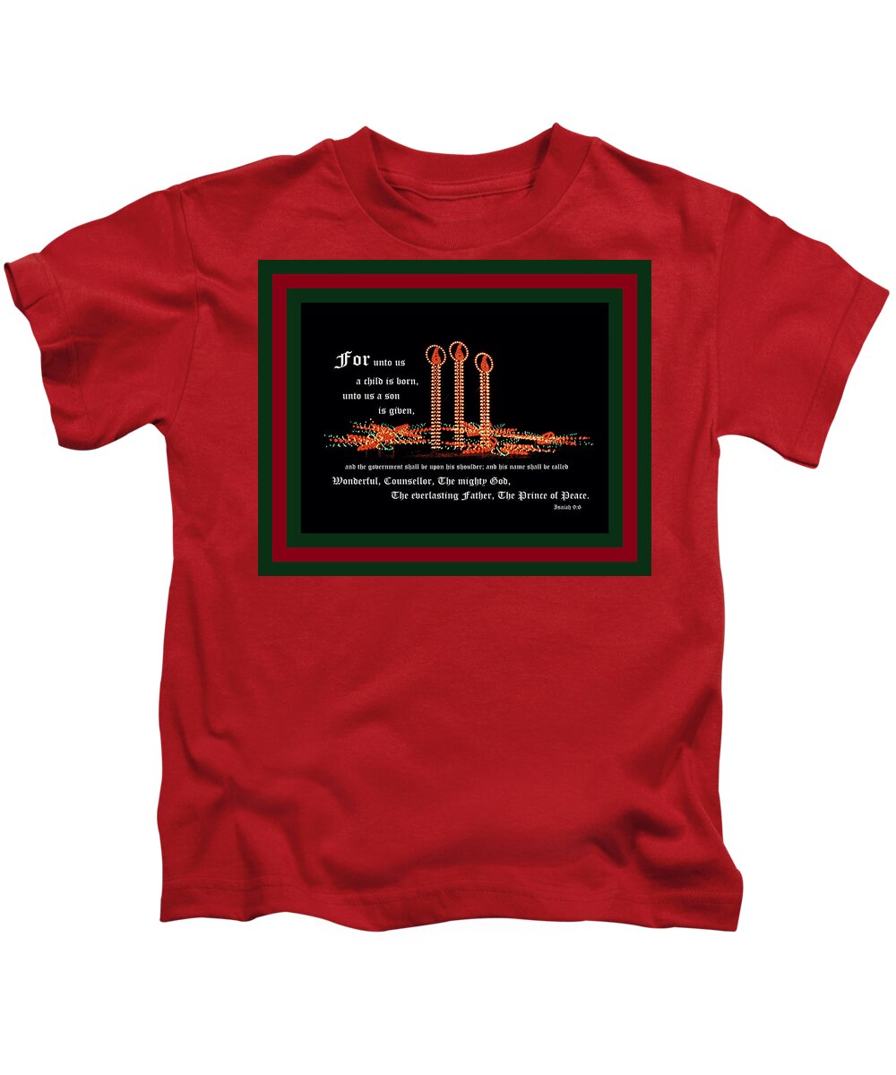 Christmas Candles Kids T-Shirt featuring the photograph Christmas Candles with Isaiah 9 vs 6 with Red Green Border by Mike McBrayer