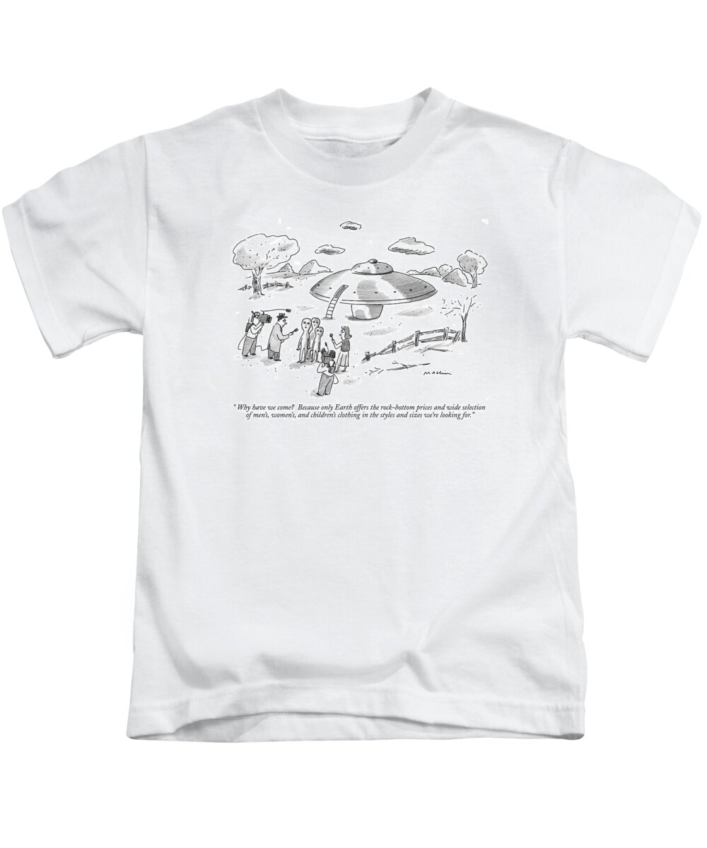 Science Kids T-Shirt featuring the drawing Why Have We Come? Because Only Earth Offers by Michael Maslin