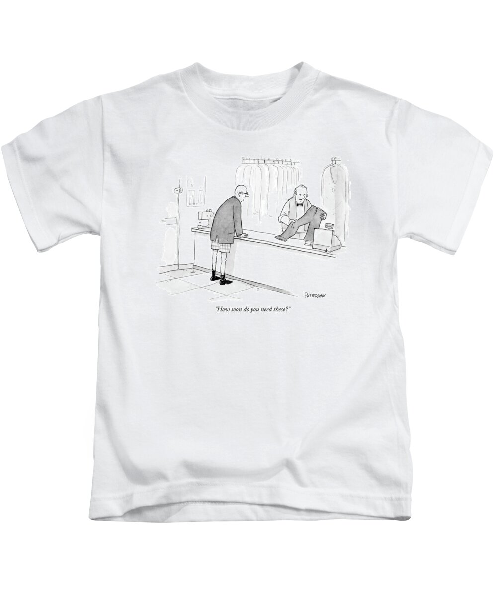 Workers Problems Fashion Incompetents

(dry Cleaner Talking To Pant Less Customer.) 121700 Jpt Jason Patterson Kids T-Shirt featuring the drawing How Soon Do You Need These? by Jason Patterson